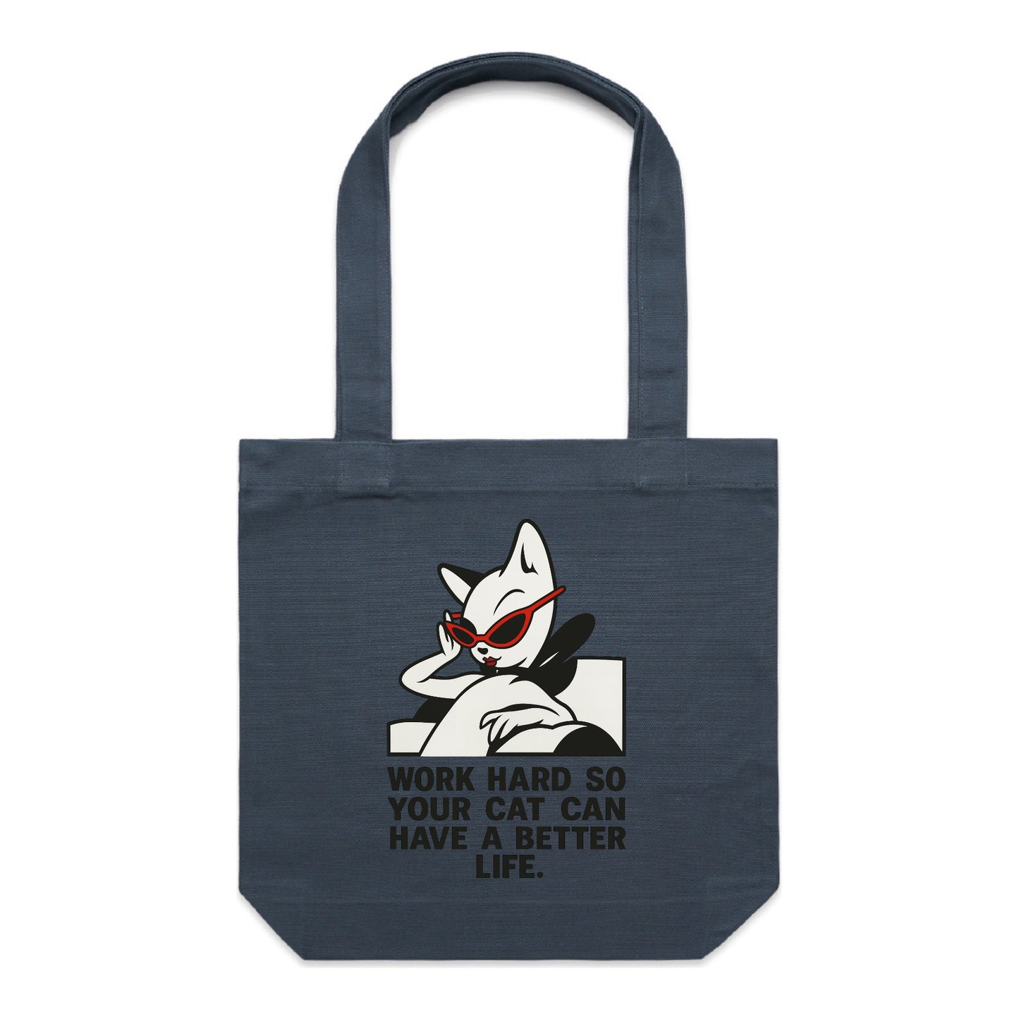 Better Life – Cat Boss Tote Bag