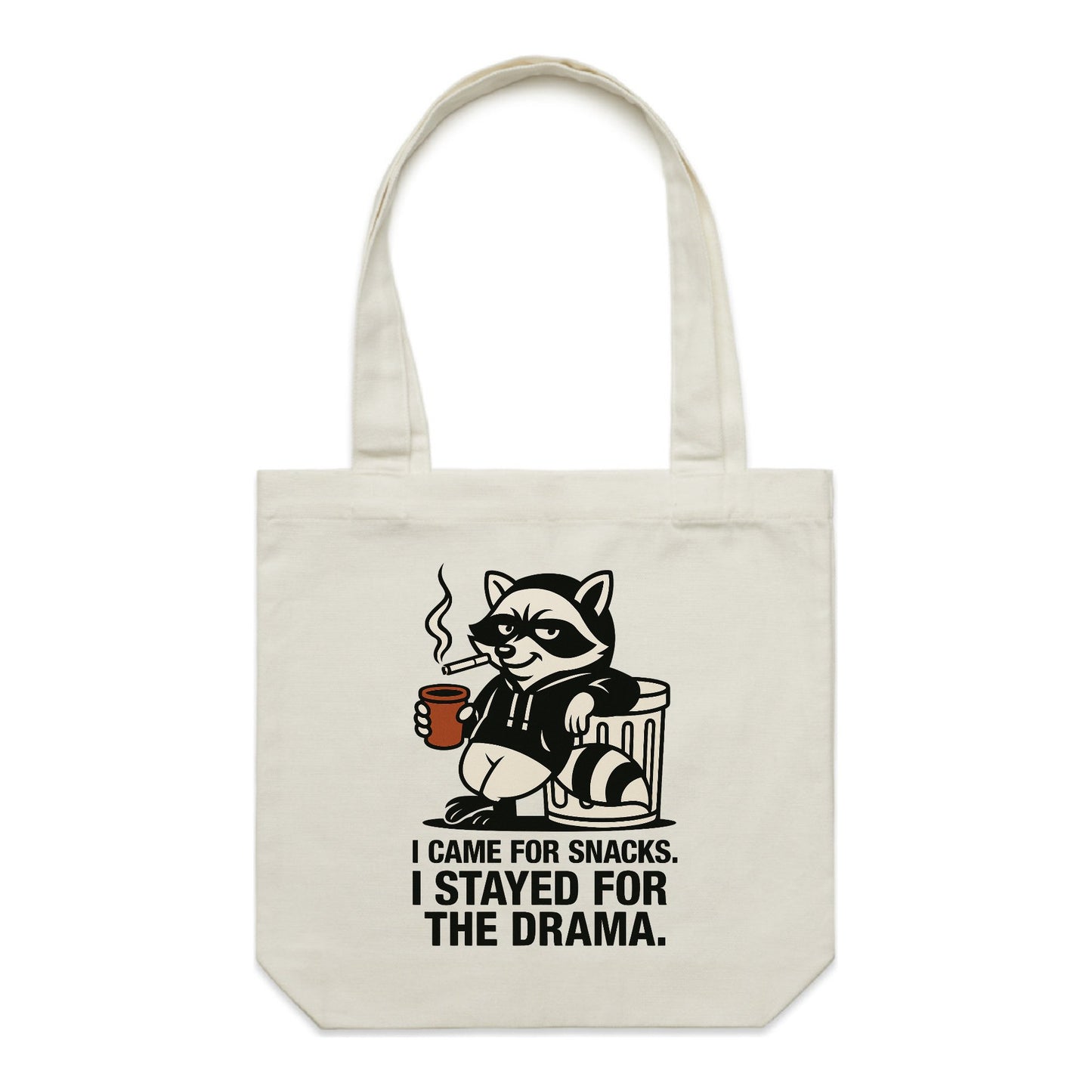 Snack-Obsessed & Drama-Addicted | Raccoon Tote