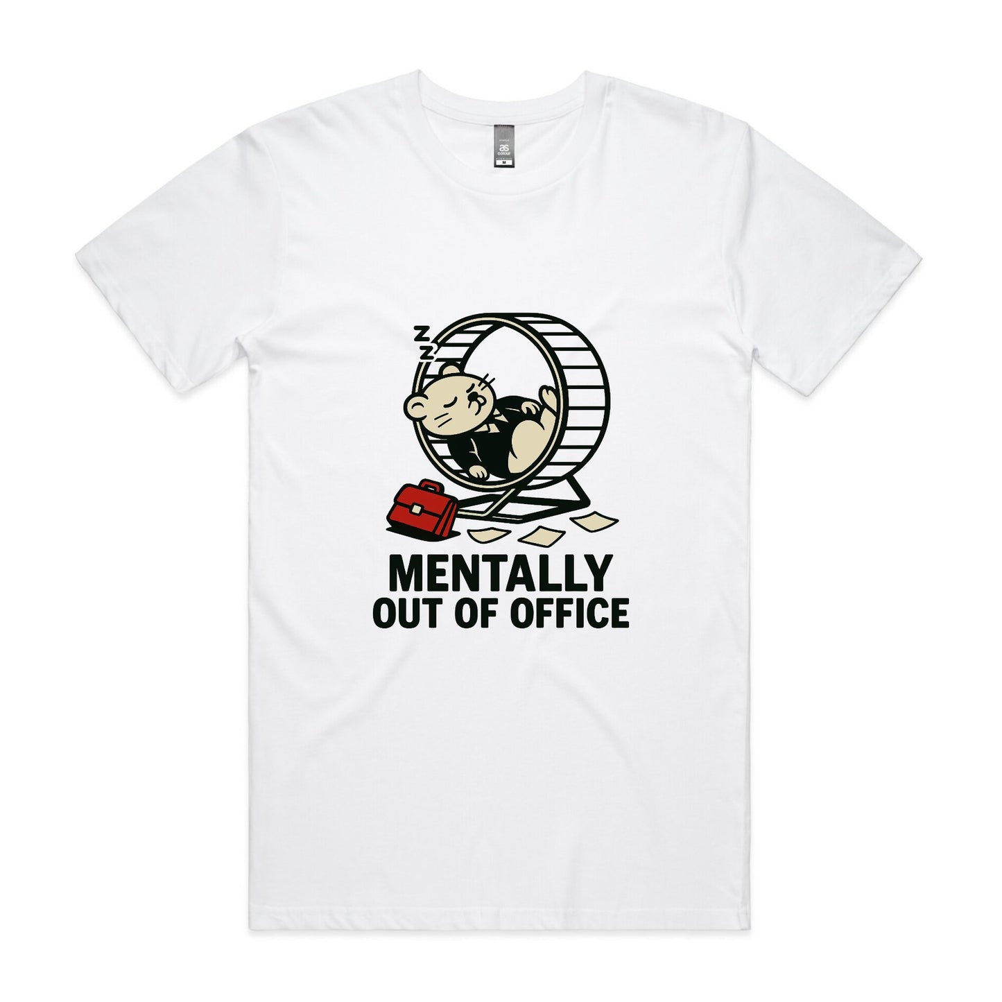 Mentally Out of Office – Hamster Wheel Tee