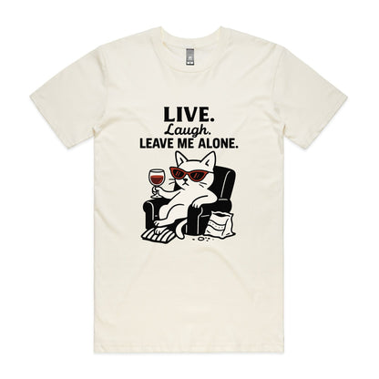Live. Laugh. Leave Me Alone – Anti-Social Cat Tee