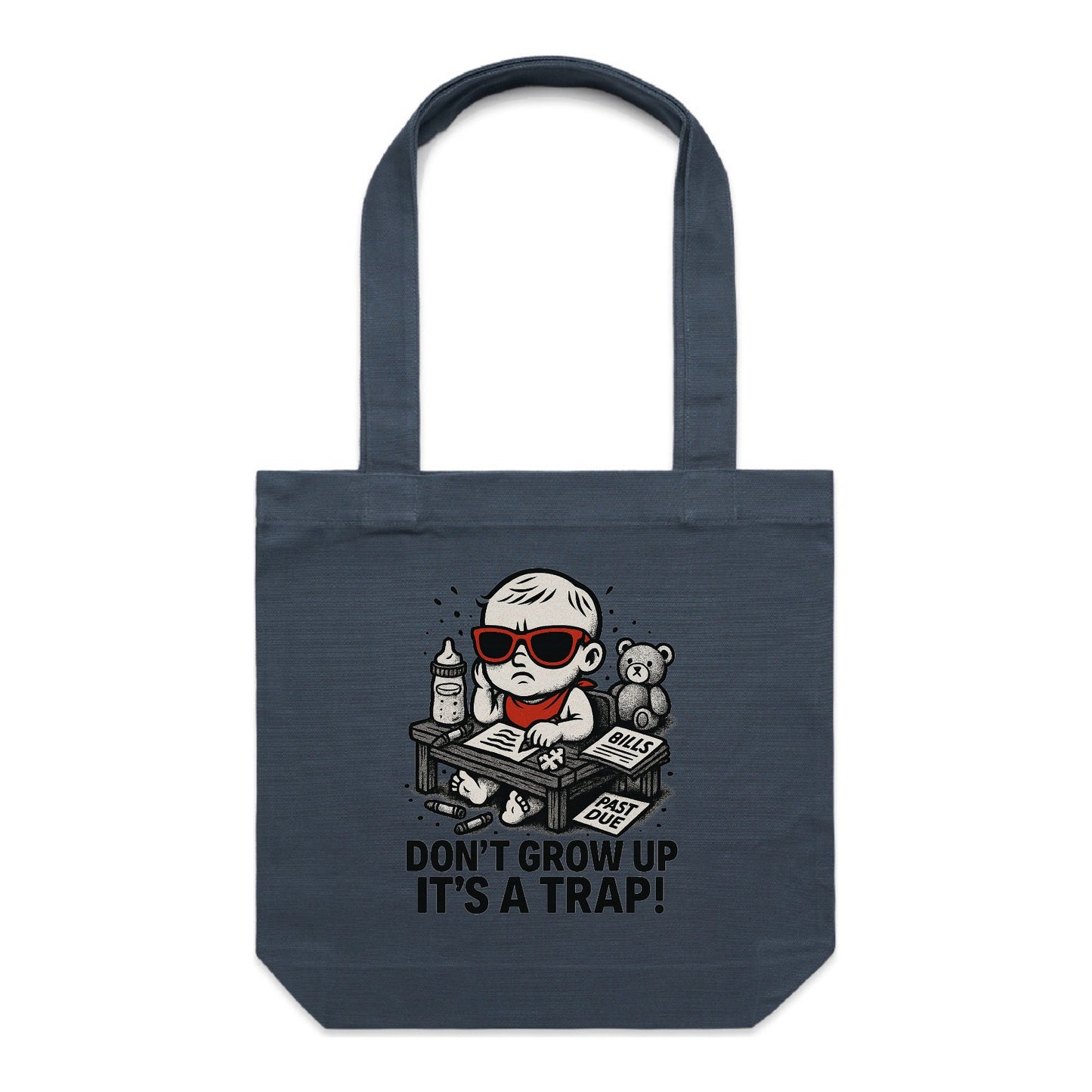 Don’t Grow Up – It’s a Trap! | Existential Crisis Tote