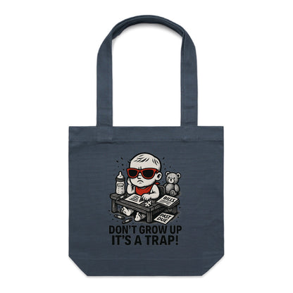 Don’t Grow Up – It’s a Trap! | Existential Crisis Tote