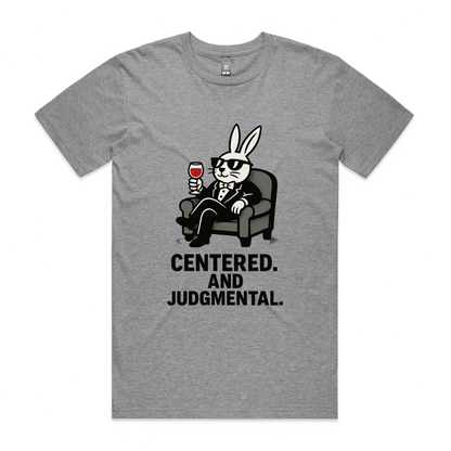 Centered. And Judgmental – Spiritual Bunny Tee