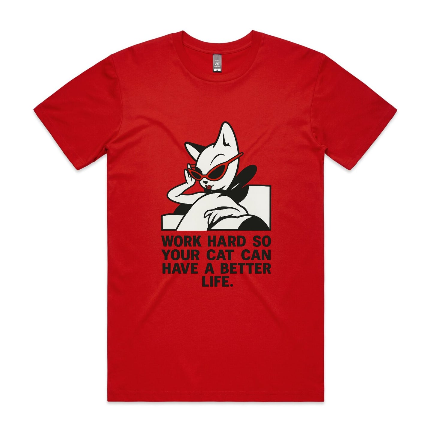 Better Life – Cat Boss Tee