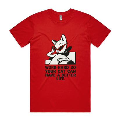 Better Life – Cat Boss Tee
