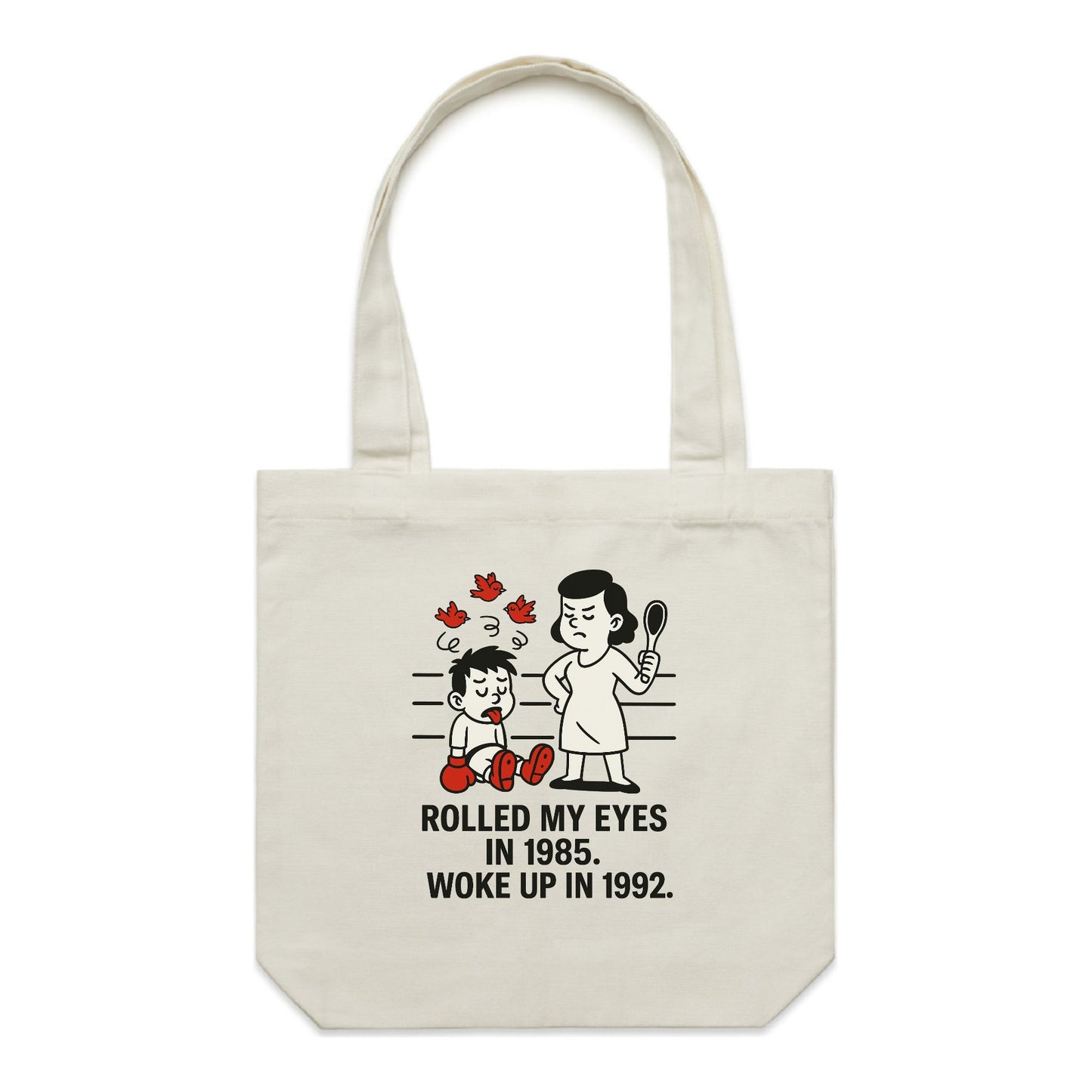 Rolled My Eyes – Tough Love Tote
