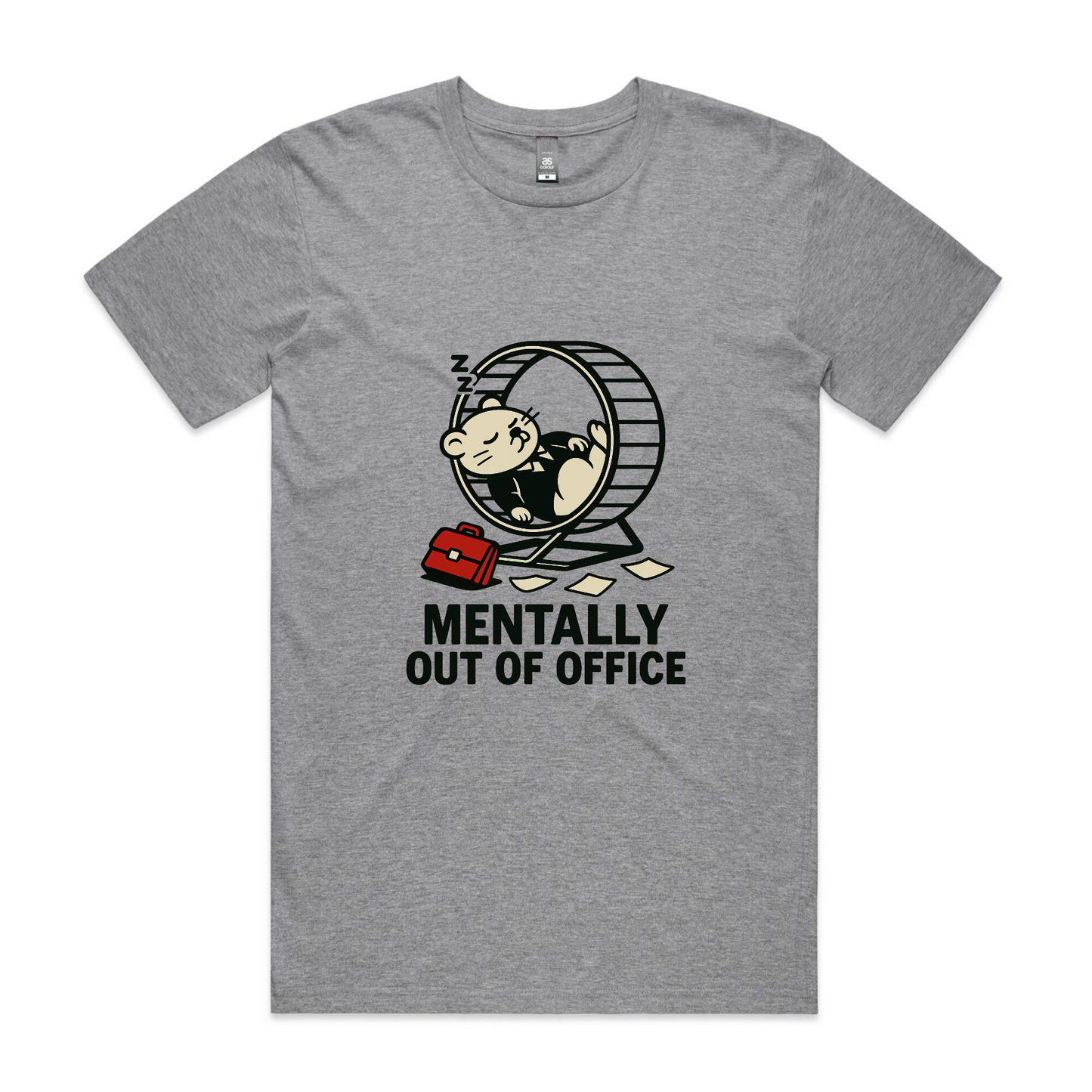 Mentally Out of Office – Hamster Wheel Tee