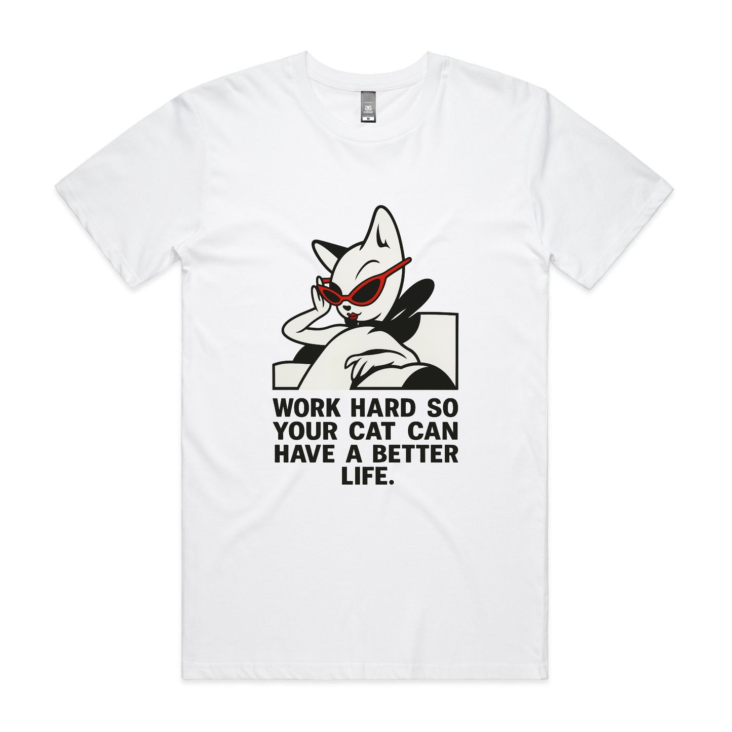 Better Life – Cat Boss Tee