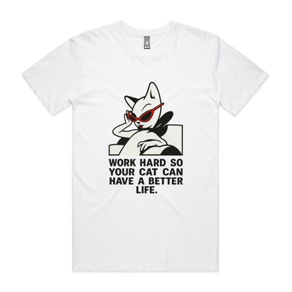 Better Life – Cat Boss Tee