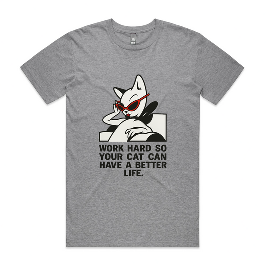 Better Life – Cat Boss Tee