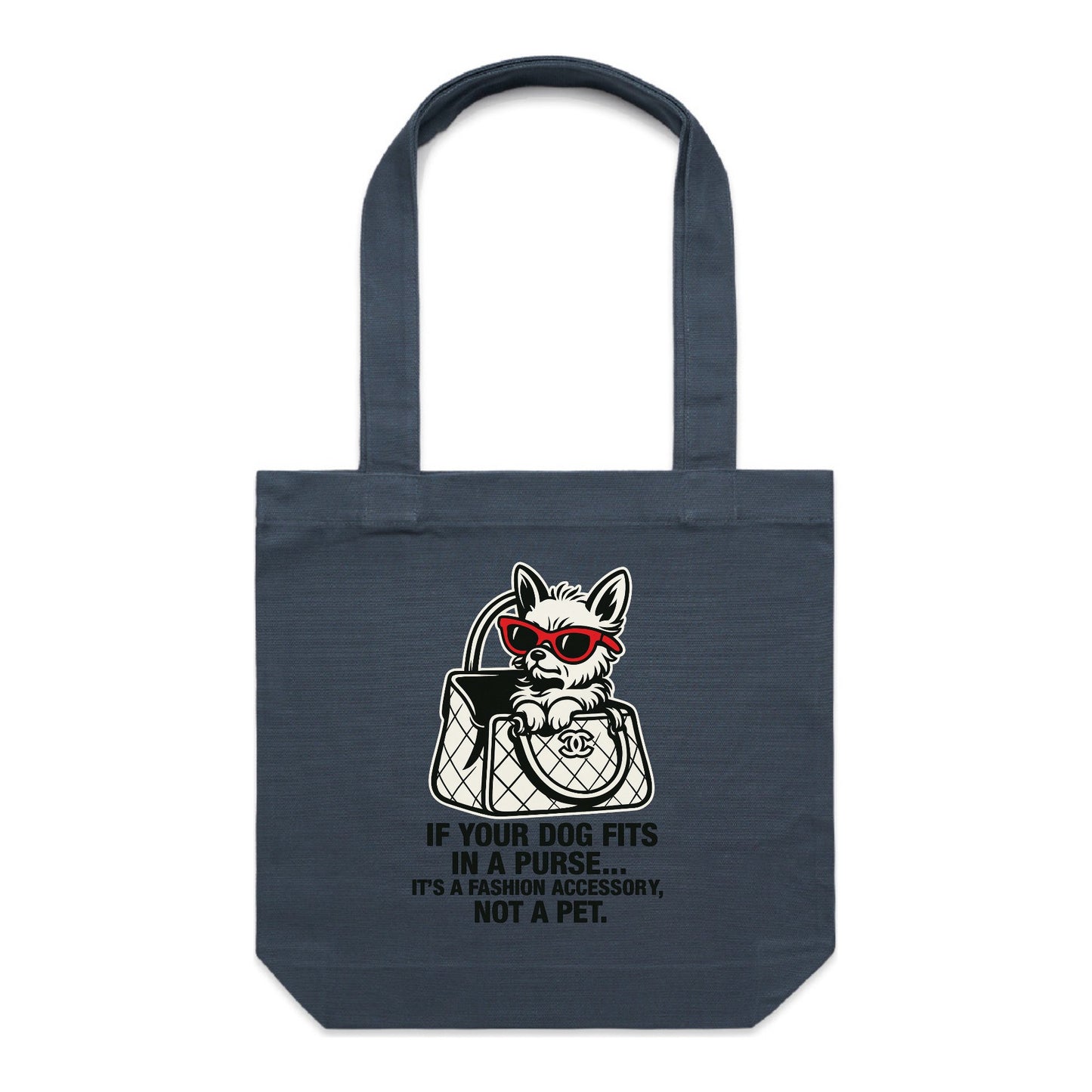 Not a Pet. It’s a Lifestyle – Tote Bag