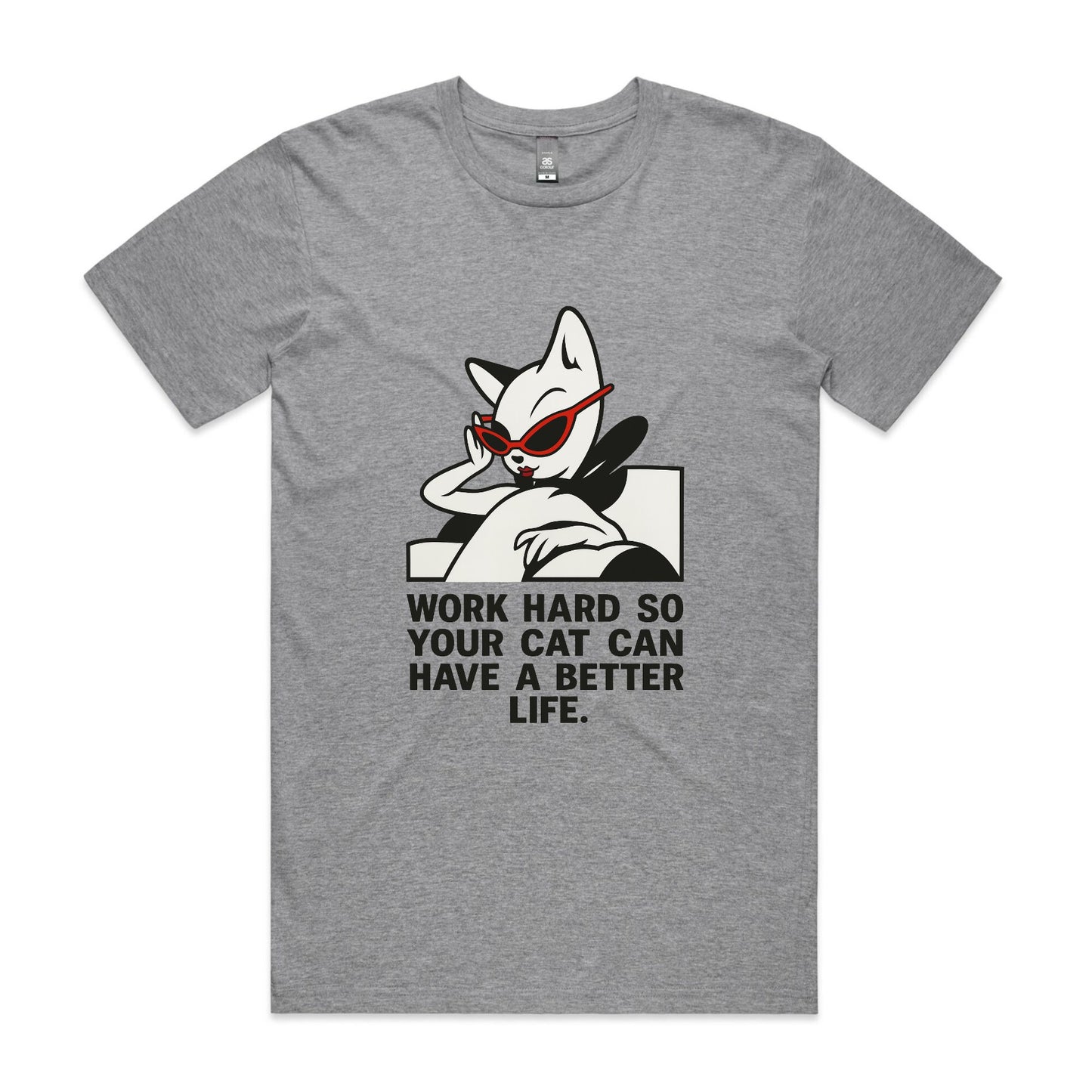 Better Life – Cat Boss Tee