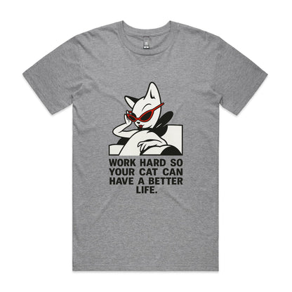 Better Life – Cat Boss Tee