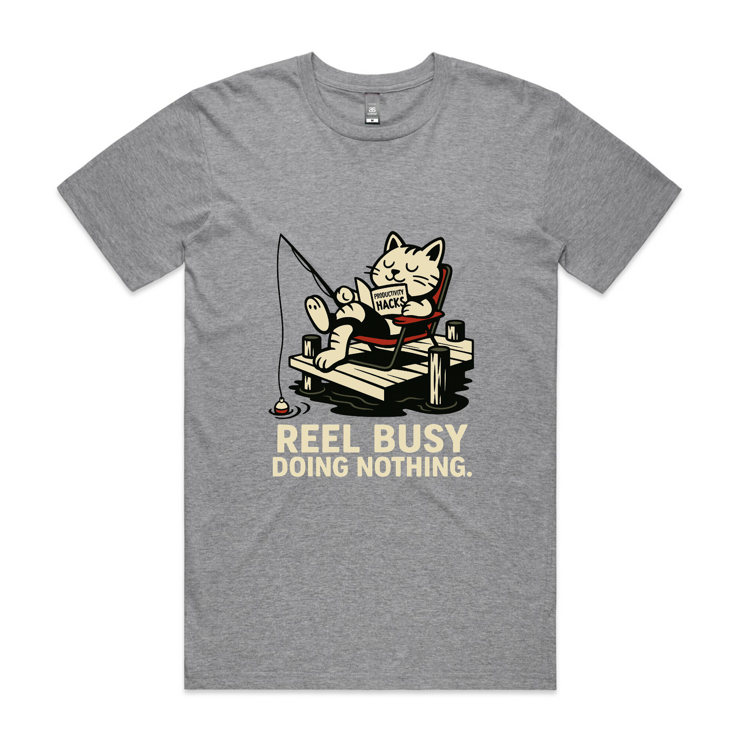 Reel Busy Doing Nothing – Cat Fishing Tee