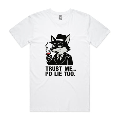 Trust Me – The Foxy Alibi Tee