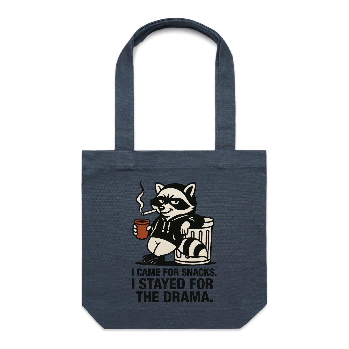 Snack-Obsessed & Drama-Addicted | Raccoon Tote