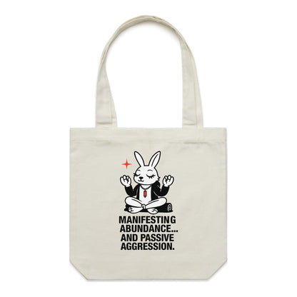 Manifesting Abundance… and Passive Aggression | Zen Rabbit Tote