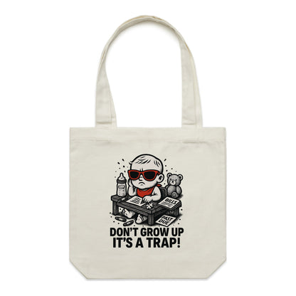 Don’t Grow Up – It’s a Trap! | Existential Crisis Tote