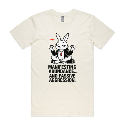 Manifesting Abundance... and Passive Aggression – Zen Rabbit Tee