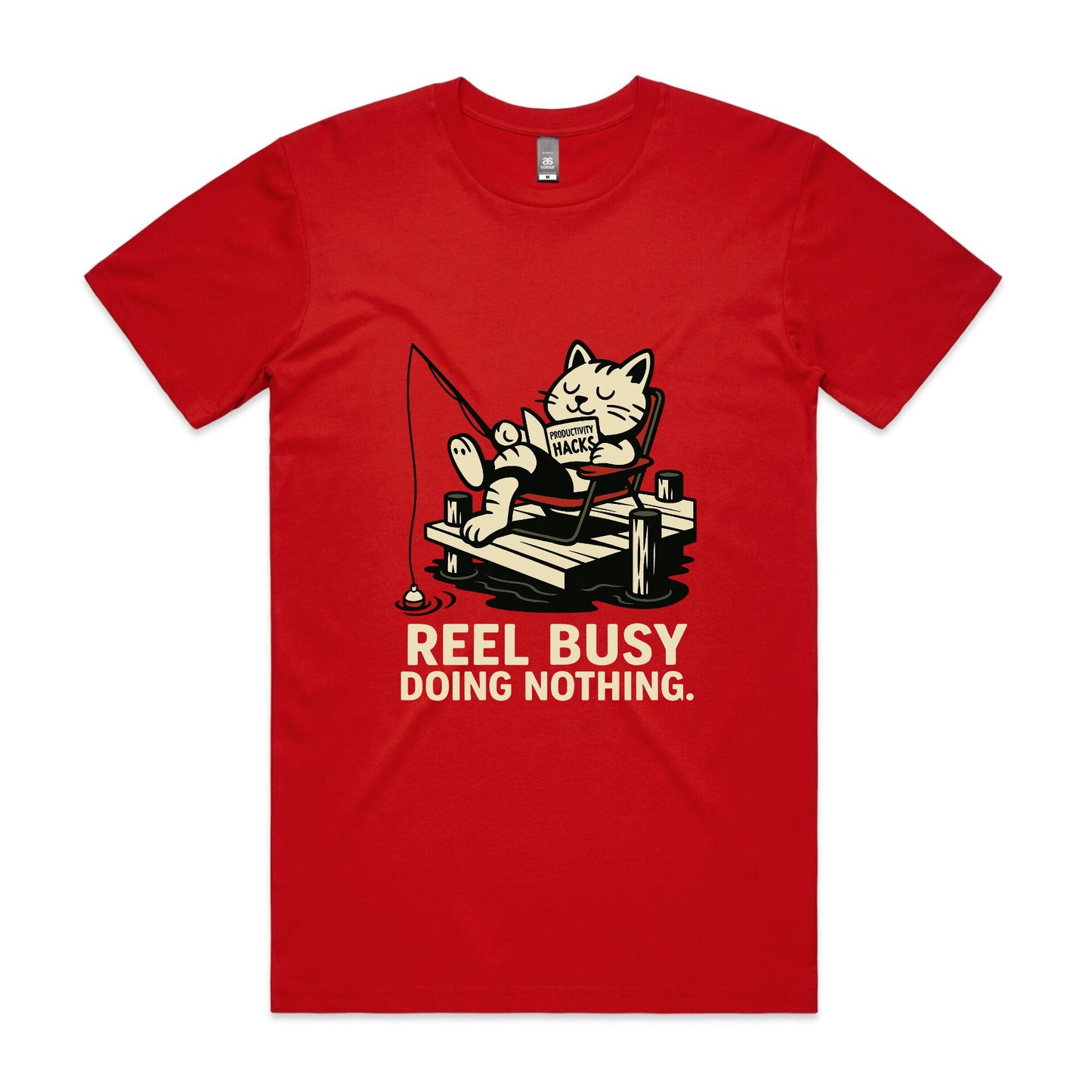 Reel Busy Doing Nothing – Cat Fishing Tee