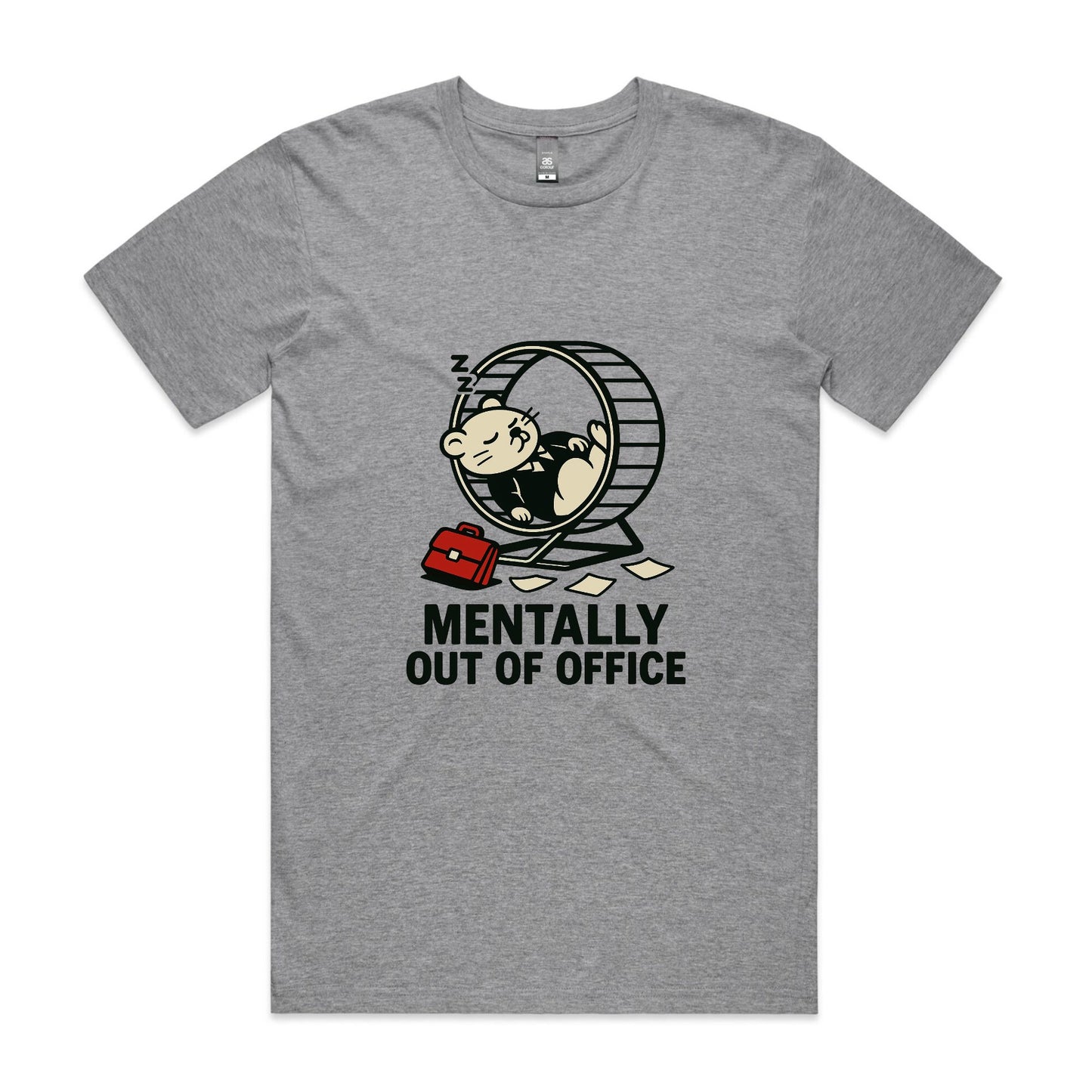 Mentally Out of Office – Hamster Wheel Tee