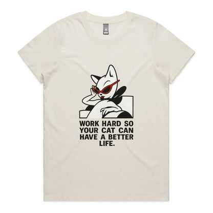 Better Life – Cat Boss (Women’s Tee)